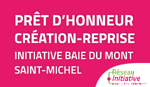 Prêt d'Honneur création-reprise Initiative Baie du Mont Saint-Michel